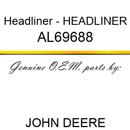 Headliner - HEADLINER AL69688
