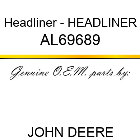 Headliner - HEADLINER AL69689