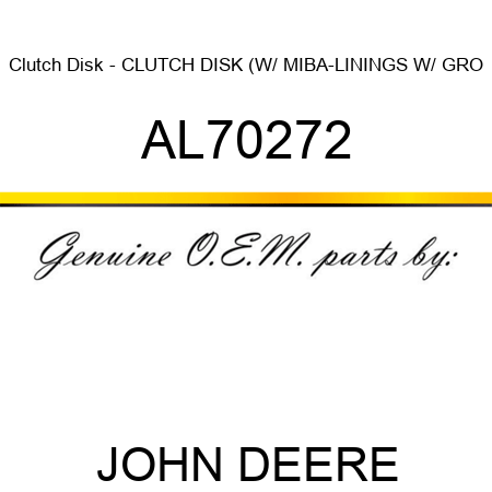 Clutch Disk - CLUTCH DISK (W/ MIBA-LININGS W/ GRO AL70272