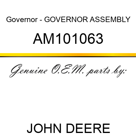 Governor - GOVERNOR ASSEMBLY AM101063