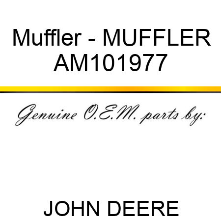 Muffler - MUFFLER AM101977