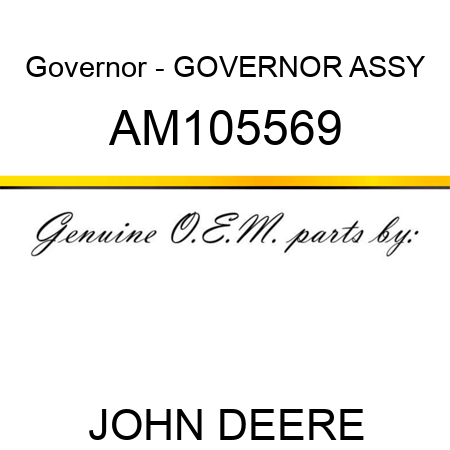 Governor - GOVERNOR ASSY AM105569