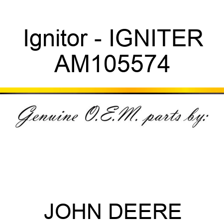Ignitor - IGNITER AM105574