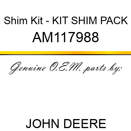 Shim Kit - KIT, SHIM PACK AM117988