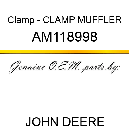 Clamp - CLAMP, MUFFLER AM118998