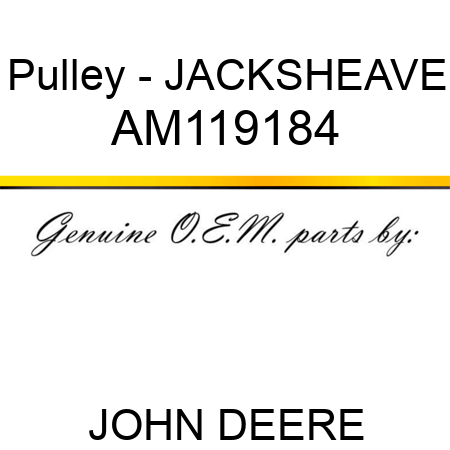 Pulley - JACKSHEAVE AM119184