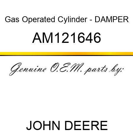 Gas Operated Cylinder - DAMPER AM121646