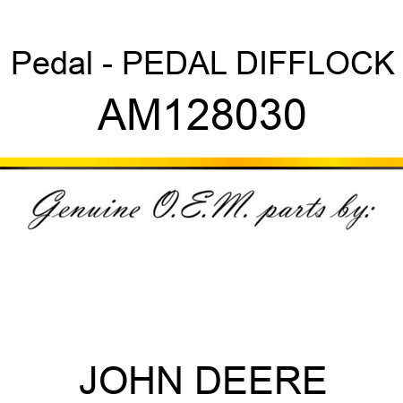 Pedal - PEDAL, DIFFLOCK AM128030