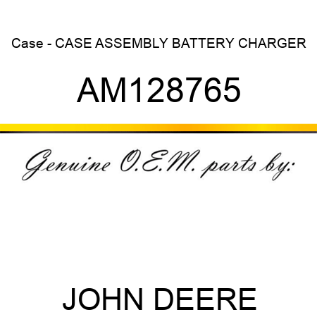 Case - CASE ASSEMBLY, BATTERY CHARGER AM128765