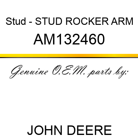 Stud - STUD, ROCKER ARM AM132460