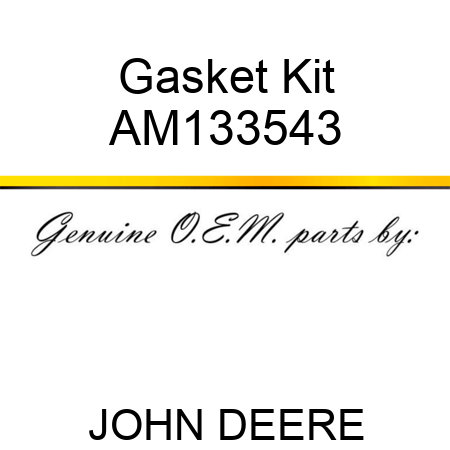 Gasket Kit AM133543