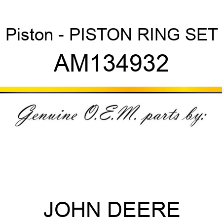 Piston - PISTON RING SET AM134932