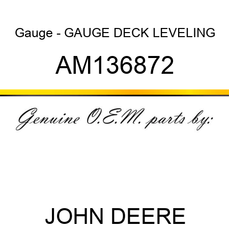 Gauge - GAUGE, DECK LEVELING AM136872