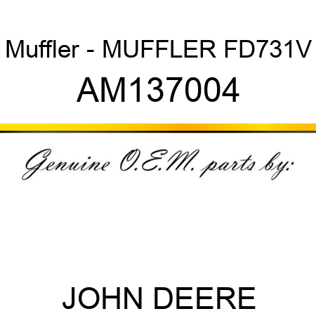 Muffler - MUFFLER, FD731V AM137004