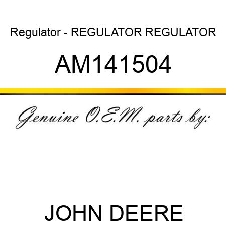 Regulator - REGULATOR, REGULATOR AM141504