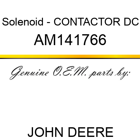 Solenoid - CONTACTOR, DC AM141766