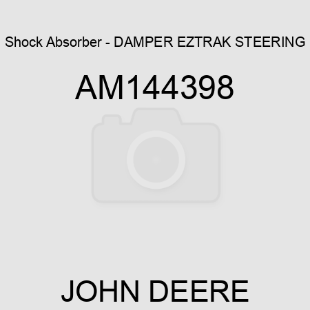 Shock Absorber - DAMPER, EZTRAK STEERING AM144398