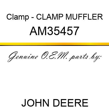 Clamp - CLAMP, MUFFLER AM35457