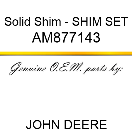 Solid Shim - SHIM SET AM877143