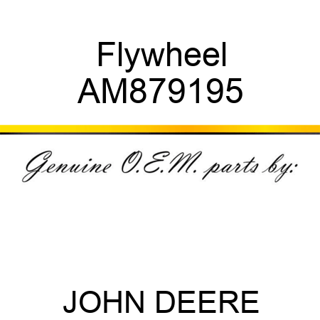 Flywheel AM879195