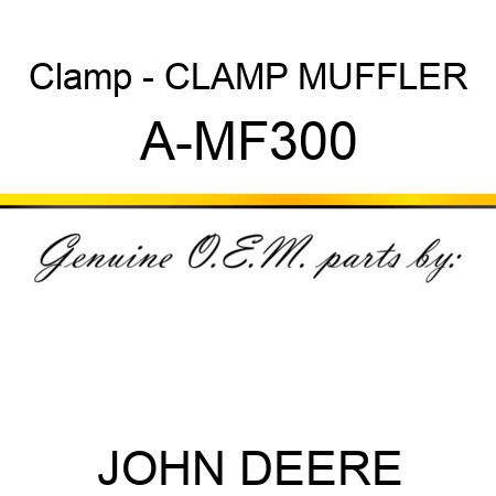Clamp - CLAMP, MUFFLER A-MF300