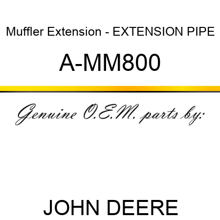 Muffler Extension - EXTENSION PIPE A-MM800