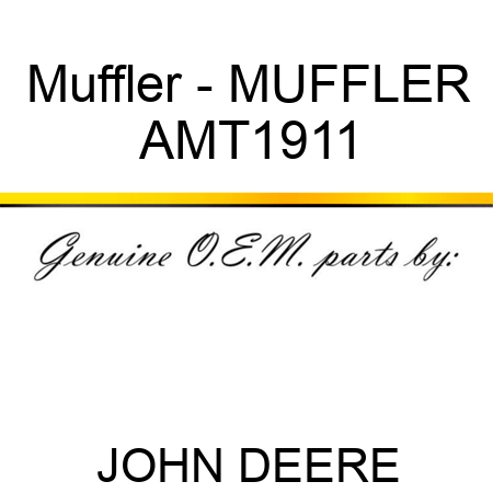 Muffler - MUFFLER AMT1911