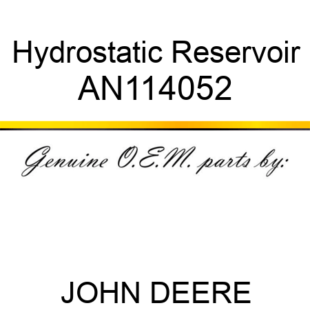Hydrostatic Reservoir AN114052