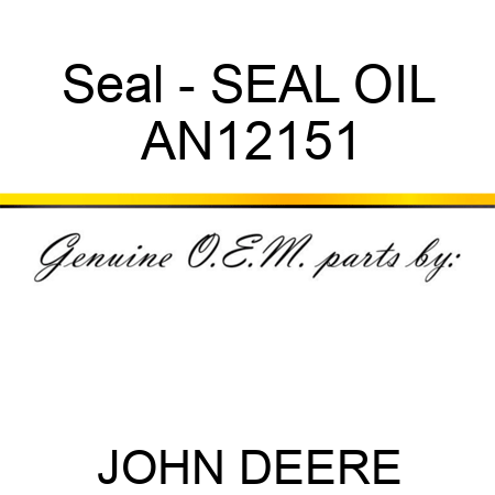 Seal - SEAL OIL AN12151