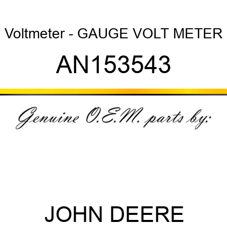 Voltmeter - GAUGE, VOLT METER AN153543