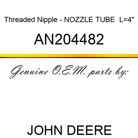 Threaded Nipple - NOZZLE TUBE  L=4