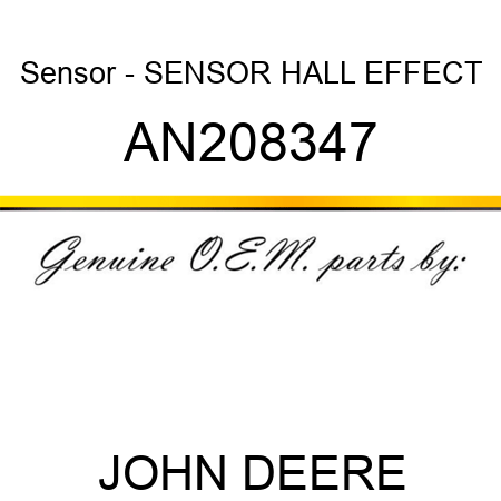 Sensor - SENSOR, HALL EFFECT AN208347