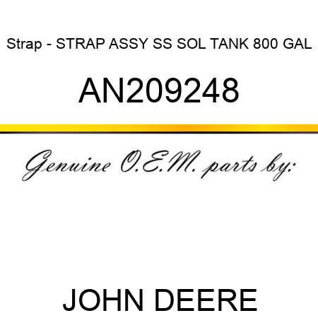 Strap - STRAP ASSY, SS SOL TANK 800 GAL AN209248