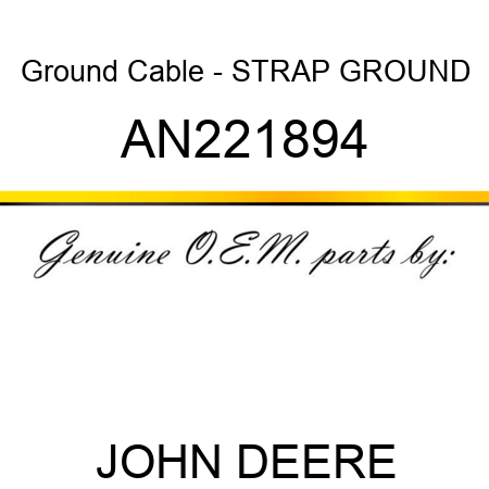 Ground Cable - STRAP, GROUND AN221894