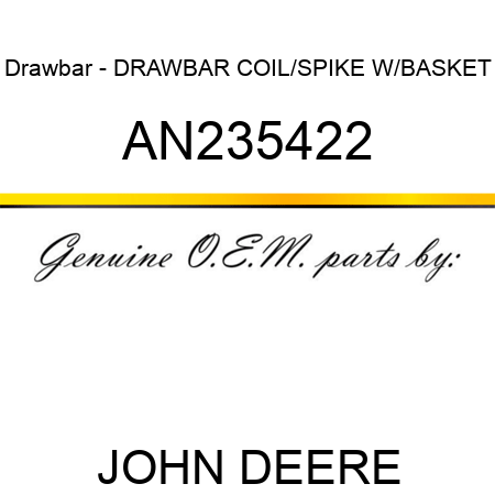 Drawbar - DRAWBAR, COIL/SPIKE W/BASKET AN235422