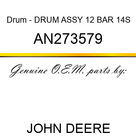 Drum - DRUM ASSY, 12 BAR 14S AN273579