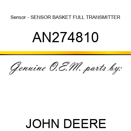 Sensor - SENSOR, BASKET FULL TRANSMITTER AN274810