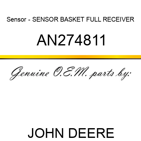 Sensor - SENSOR, BASKET FULL RECEIVER AN274811