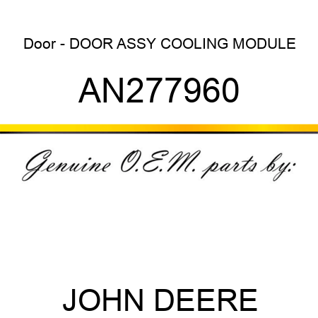 Door - DOOR ASSY, COOLING MODULE AN277960
