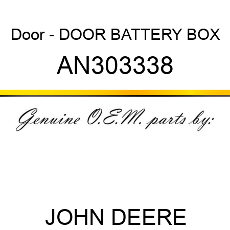 Door - DOOR, BATTERY BOX AN303338