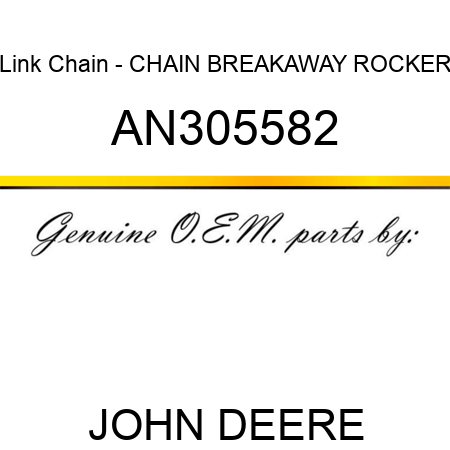Link Chain - CHAIN, BREAKAWAY ROCKER AN305582