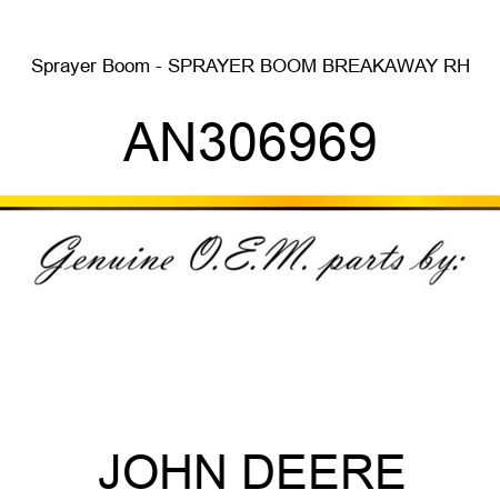 Sprayer Boom - SPRAYER BOOM, BREAKAWAY, RH AN306969