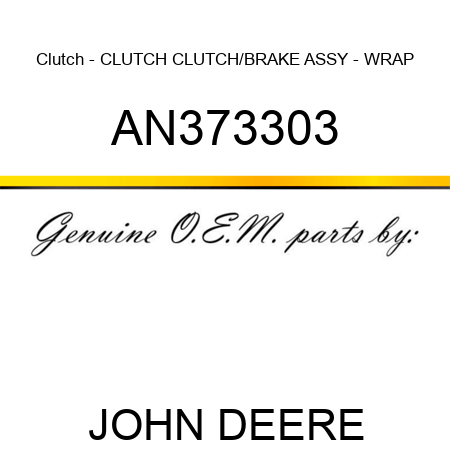 Clutch - CLUTCH, CLUTCH/BRAKE ASSY - WRAP AN373303