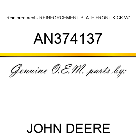 Reinforcement - REINFORCEMENT, PLATE FRONT KICK W/ AN374137