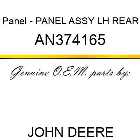 Panel - PANEL ASSY, LH REAR AN374165