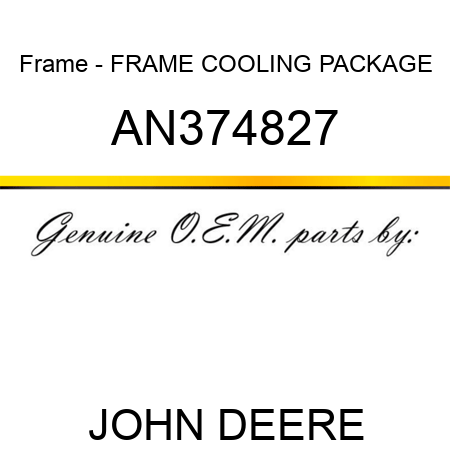 Frame - FRAME, COOLING PACKAGE AN374827
