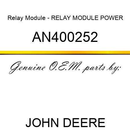 Relay Module - RELAY MODULE, POWER AN400252