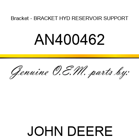 Bracket - BRACKET, HYD RESERVOIR SUPPORT AN400462