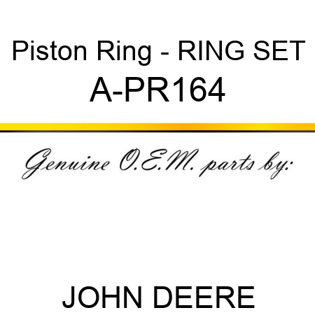 Piston Ring - RING SET A-PR164
