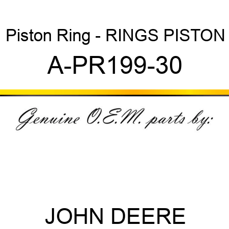 Piston Ring - RINGS, PISTON A-PR199-30